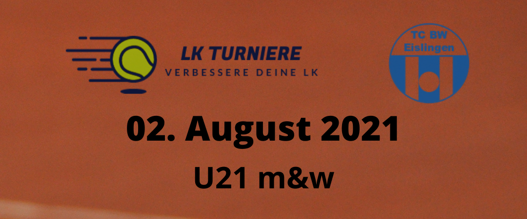 2021 08 02 U21 Nachwuchs LK Turniere