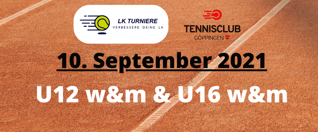 2021 09 10 U12 W m U16 W m LK Turniere
