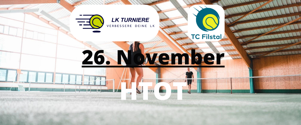 2022 11 26 Hobby Tennis on Tour 2022 23 TC Filstal LK Turniere